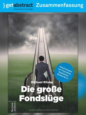 cover image of Die große Fondslüge (Zusammenfassung)